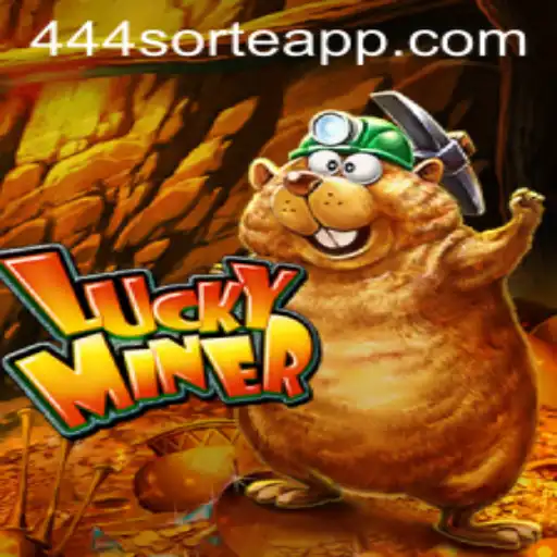Conheça LuckyMiner: O Jogo de Mineração que Está Conquistando Tudo em 444sorte.com